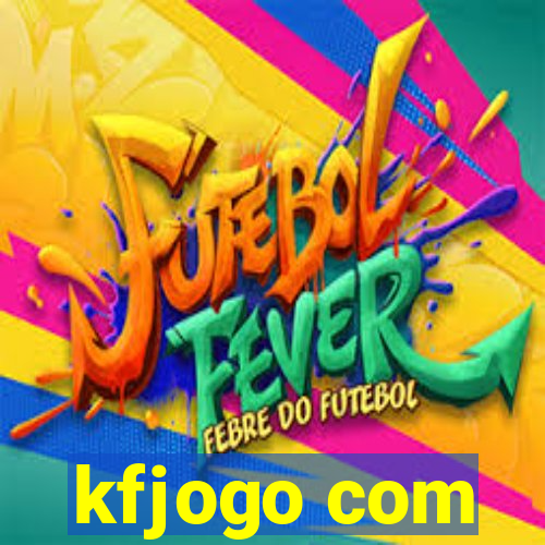 kfjogo com